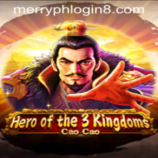 Hero of the 3 Kingdoms Cao Cao: Exploring the Game and Merry PH Login